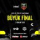 INTEL ESL Türkiye CS:GO Şampiyonası'nda Final Günü