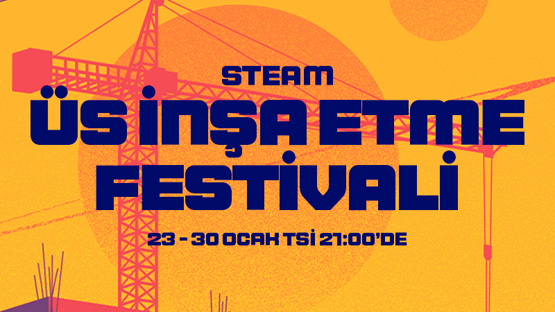 steam üs inşa etme festivali