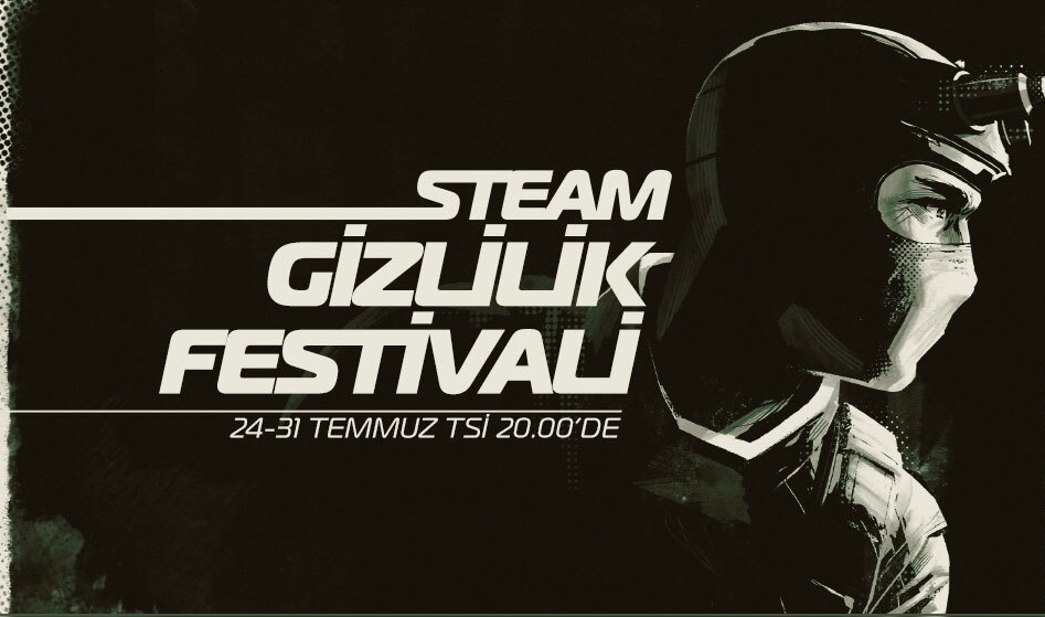 Steam Gizlilik Festivali