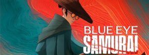 Blue Eye Samurai