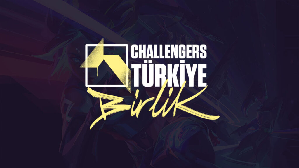VALORANT Challengers Türkiye: Birlik
