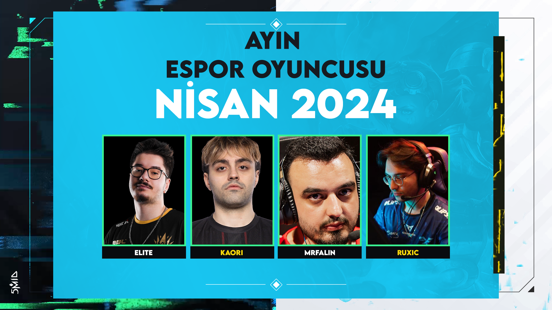 5mid Ayın Esporcusu