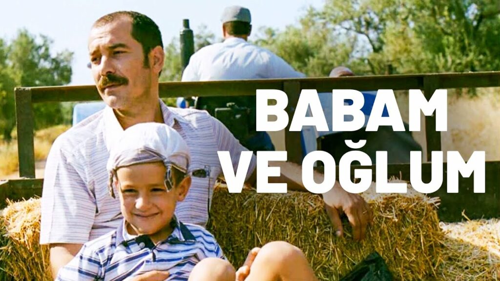 Babam ve Oğlum