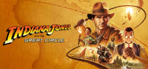 Indiana Jones and the Great Circle: 2024'te Tarihin En Büyük Gizemi Ortaya Çıkıyor