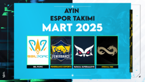 5mid Ayın Espor Takımı Mart 2025